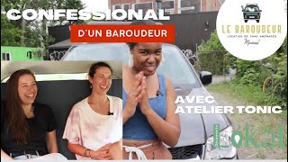 Confessionnal du Baroudeur avec AtelierTonic