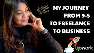 Revealing my Freelance Journey | From 9-5 to Freelance to Entrepreneurship