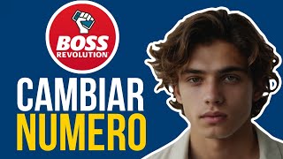 ✅Cómo CAMBIAR Mi Número De Teléfono En Boss Revolution (Paso a Paso)🔴