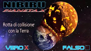 NIBIRU – COLLISIONE CON LA TERRA – VERO O FALSO?