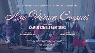 Ave Verum Corpus (Saint-Saëns) - Exsultate Justi In Domino Choir - Jakarta Cathedral