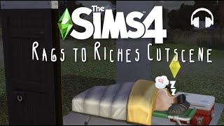 The Sims 4 Music : Rags to Riches Cutscene