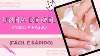 COMO FAZER ALONGAMENTO DE UNHA EM GEL EM CASA