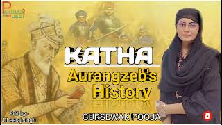 Parchar on:- Aurangzeb's History || Gursewak Pooja || Panth ki jeet