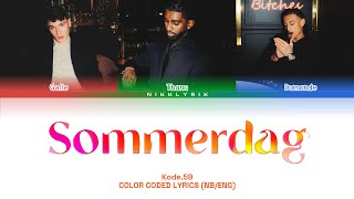 Kode.59 'Sommerdag' [Color Coded Lyrics NB/Eng][Fargekodede Tekster NB/Eng]