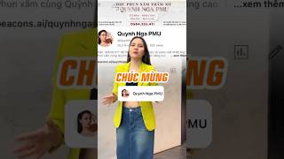 Chúc mừng kênh youtube Quynh Nga Pmu đạt được thành tựu mới 🥰 #quynhngapmu #hocphunxam  #shorts