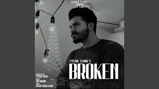 Broken