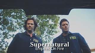 Supernatural ▪ Empires On Fire