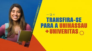 Cansou da sua atual faculdade? Venha para a UNINASSAU/UNIVERITAS