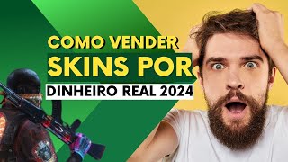 COMO VENDER SKINS DE CS2 POR DINHEIRO REAL 2024 (LIVRE-SE DE GOLPES)