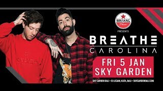 BREATHE CAROLINA - Sky Garden Bali Int. DJ Series - January 5th, 2018