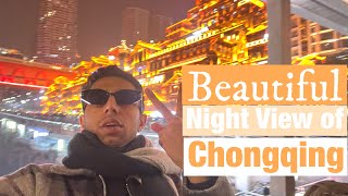 The Beautiful Night View of Chongqing/ Most populated city in China Chongqing/ Beautiful Chongqing