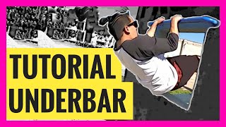 UNDERBAR | Tutorial de Parkour y freerunning