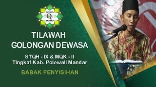 STQH IX & MQK II Tingkat Kab. Polewali Mandar | Tilawah Dewasa