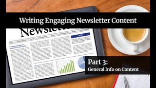 Writing Engaging Newsletter Content: General Info on Content