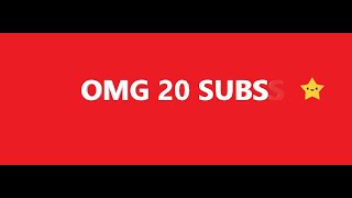 ty for 20 subs