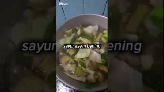 Sayur Asem Bening #sayur #sayurasem #sayurasembetawi #food #kuliner #fypシ゚viral