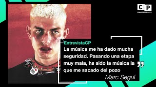 #EntrevistaCP - Marc Seguí:"La música me ha dado mucha seguridad. Ha sido lo que me sacado del pozo"