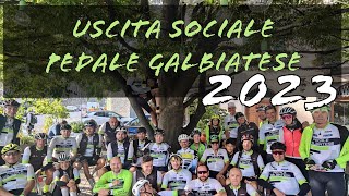 Uscita sociale Pedale Galbiatese 2023