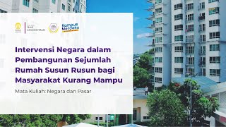 Intervensi Negara dalam Pembangunan Sejumlah Rumah Susun Rusun bagi Masyarakat Kurang Mampu