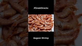 #AegeanShrimp #GreekSnacks