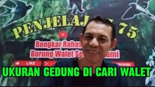 ukuran bangunan paling di gemari walet