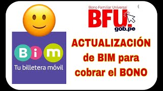 Actualización de BIM para cobrar el BONO