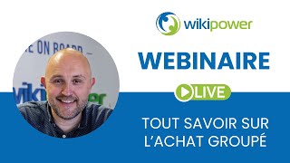 Webinaire : tout savoir sur l'achat groupé