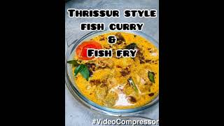 THRISSUR STYLE FISH CURRY & FISH FRY #easy#variety#fishcurry#fisyfry#ayala#shorts#howto#make