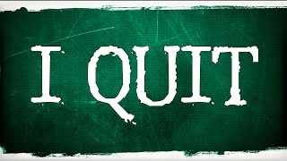 Here's Why People Quit Stuff (It's not what you think...)