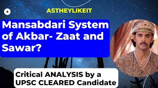 Mansabdari System of Akbar- Zaat and Sawar?