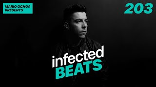 IBP203 - Mario Ochoa's Infected Beats Episode 203 - 247 Live @ 881 (Medellin - Col)