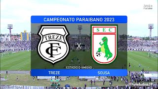 Campeonato Paraibano - Treze 2 x 1 Sousa - Final 1 (01/04/2023)