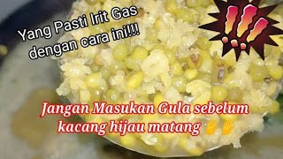 Cara Membuat  Bubur Kacang Ijo Agar Mekar Sempurna!! Menu Takjil dan Hemat Gas‼️@EnisKitchen