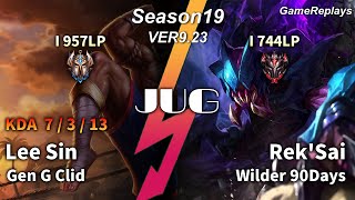 Gen G Clid JUNGLE Lee Sin VS Rek'Sai Replay S9 / 정글 리 신 VS 렉사이 관전 시즌9 - 7/3/13 Patch 9.23 KR