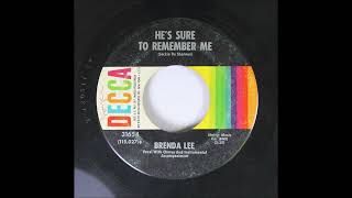 Brenda Lee -  He's Sure To Remember Me