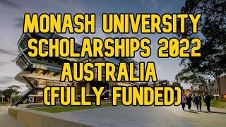 Monash University Scholarships in Australia 2022 | Fully Funded