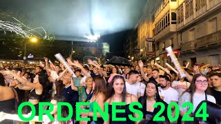 FIESTAS DE ORDENES (EN GALLEGO ORDES) Y LA PARIS DE NOYA 2024#VIDEOSJEVIBE