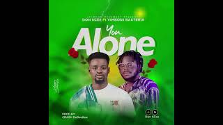 DOn KCee - You Alone Ft VimBoss Bakteria