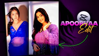 Apoorvaa Reels Edit | Face Light Effect Editing | @Official6Editz | @BKingEdit420 | #reels #edit