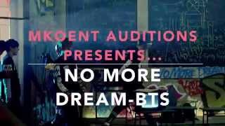 [MKOEnt] No More Dream-BTS {OPEN} Collaboration Auditions