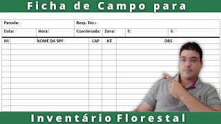 Ficha de Campo básica para Inventário Florestal.