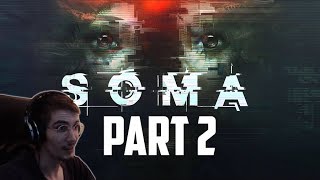 Lets play: SOMA - Part 2