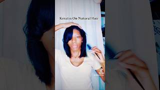 Keratin hair treatment on natural hair