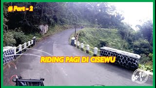 Riding Pagi di Jalan Raya Cisewu #2