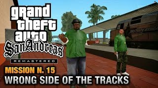 gta sandreas mission #15 wrong side of the track in hindi