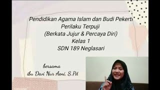 Berkata Jujur dan Percaya Diri kelas 1 SD