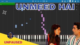 Unmeed Hai Piano Cover | Unpaused | Payal Dev | Jubin Nautiyal | Kunal Vermaa