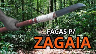 Facas para ZAGAIA.