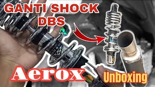 Shock DBS type 8899 buat Aerox 280mm | Unboxing dan Pemasangan